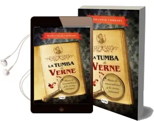 Descargar AudioLibro La Tumba de Verne de Mariano Fernandez Urresti año 2013