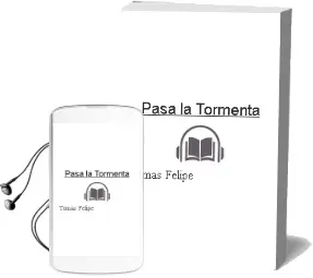 Descargar AudioLibro Pasa la Tormenta de Tomas Felipe año 2013