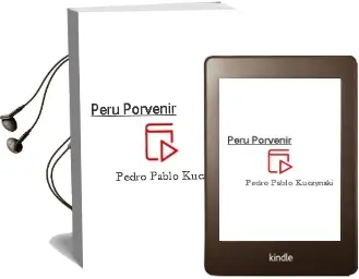 Descargar AudioLibro Perú Porvenir de Pedro Pablo Kuczynski año 2013