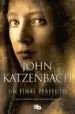 AudioLibro Un Final Perfecto de John Katzenbach