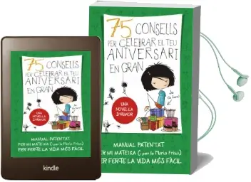 Descargar AudioLibro 75 Consells per Celebrar el teu Aniversari en Gran de María Frisa año 2013