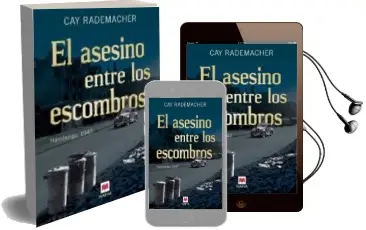 Descargar AudioLibro Asesino Entre los Escombros de Cay Rademacher año 2013