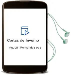 Descargar AudioLibro Cartas de Inverno de Agustín Fernández Paz año 2013