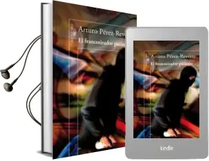 Descargar AudioLibro El Francotirador Paciente de Arturo Perez Reverte año 2013
