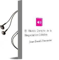 Descargar AudioLibro El Nuevo Derecho de la Negociación Colectiva de Juan Gorelli Hernández año 2013
