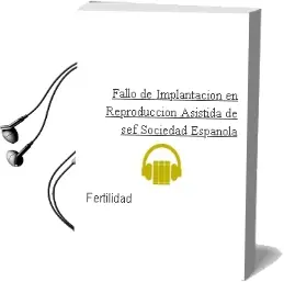 Descargar AudioLibro Fallo de Implantacion en Reproduccion Asistida de Sef Sociedad Española De Fertilidad año 2013