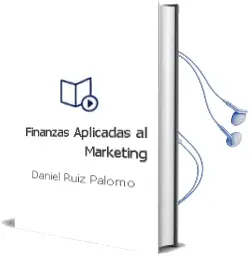 Descargar AudioLibro Finanzas Aplicadas al Marketing de Daniel Ruiz Palomo año 2013
