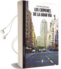 Descargar AudioLibro Los Crimenes de la Gran via de Juan Carlos Garrido Luque año 2013