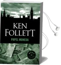 Descargar AudioLibro Papel Moneda de Ken Follett año 2013