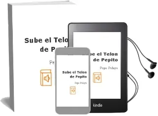 Descargar AudioLibro Sube el Telón de Pepito  de Pepe Pelayo año 2013