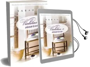 Descargar AudioLibro Violetas de Marzo de Sarah Jio año 2013