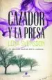 AudioLibro El Cazador y la Presa de Lena Svensson