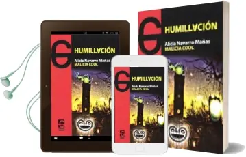 Descargar AudioLibro Humillacion de Alicia Navarro Mañas, Malicia Cool año 2013