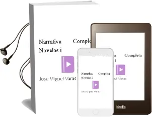 Descargar AudioLibro Narrativa Completa / Novelas i de José Miguel Varas año 2013
