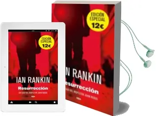 Descargar AudioLibro Resurreccion (Edicion Especial) de Ian Rankin año 2013