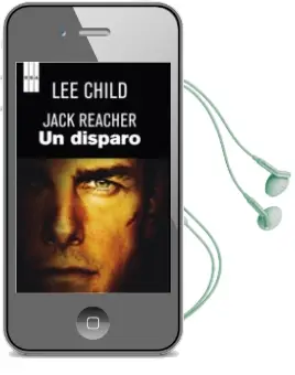Descargar AudioLibro Un Disparo de Lee Child año 2013