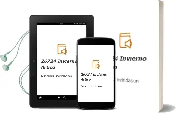 Descargar AudioLibro 26724 Invierno Ártico de Arnaldur Indridason año 2013