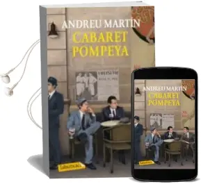 Descargar AudioLibro Cabaret Pompeya de Andreu Martin año 2013