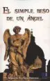 AudioLibro El Simple Beso de un Angel de Macario Romero Herrero