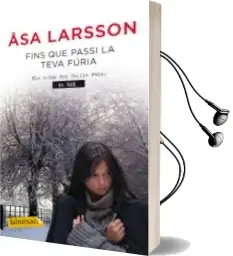 Descargar AudioLibro Fins que Passi la Teva Fúria de Asa Larsson año 2013