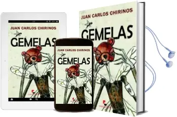 Descargar AudioLibro Gemelas de Juan Carlos Chirinos año 2013
