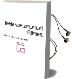 Descargar AudioLibro Había una vez en el Olimpo de Alejandro Lavquén  año 2013