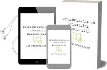 Descargar AudioLibro Introducción a la Informática. Edición 2013 de Zoe Plasencia López año 2013