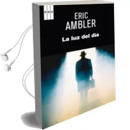 Descargar AudioLibro La luz del dia de Eric Ambler año 2013