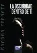 AudioLibro La Oscuridad Dentro de ti de Sandra Ferrate