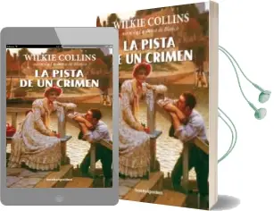 Descargar AudioLibro La Pista de un Crimen de Wilkie Collins año 2013