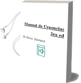 Descargar AudioLibro Manual de Urgencias, 3Ra. ed. de M. Rivas Jimenez año 2013
