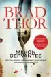 AudioLibro Mision Cervantes de Brad Thor