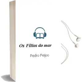 Descargar AudioLibro Os Fillos do mar de Pedro Feijoo año 2013