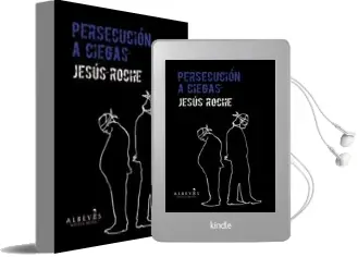 Descargar AudioLibro Persecucion a Ciegas de Jesus Roche año 2013