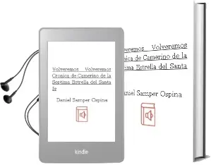 Descargar AudioLibro Volveremos, Volveremos. Crónica de Camerino de la Séptima Estrella del Santa fe de Daniel Samper Ospina año 2013