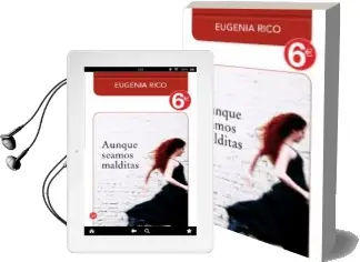 Descargar AudioLibro Aunque Seamos Malditas de Eugenia Rico año 2013
