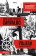 AudioLibro Carvalho Vol. 6: Viajero de Manuel Vazquez Montalban