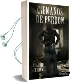 Descargar AudioLibro Cien Años de Perdón de Claudio Cerdan año 2013