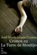 AudioLibro Crimene en la Torre de Montijo de Jose Maria Lopez Conesa