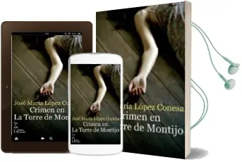 Descargar AudioLibro Crimene en la Torre de Montijo de Jose Maria Lopez Conesa año 2013