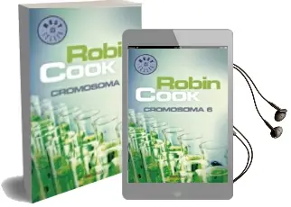 Descargar AudioLibro Cromosoma 6 de Robin Cook año 2013