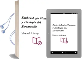 Descargar AudioLibro Embriologia Humana y Biologia del Desarrollo de Manuel Arteaga año 2013