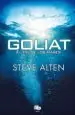 AudioLibro Goliat: El fin de los Mares de Steven Alten