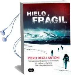 Descargar AudioLibro Hielo Fragil de Piero Degli Antoni año 2013