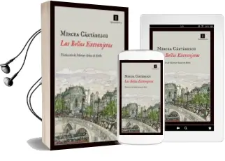 Descargar AudioLibro Las Bellas Extranjeras de Mircea Cartarescu año 2013