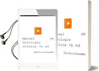 Descargar AudioLibro Manual de Oncologia Clinica, 7a. ed. de Dennis A. Casciato año 2013