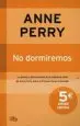 AudioLibro No Dormiremos de Anne Perry