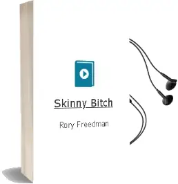 Descargar AudioLibro Skinny Bitch de Rory Freedman año 2013