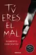 AudioLibro Tu Eres el mal de Roberto Constantini