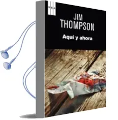 Descargar AudioLibro Aqui y Ahora de Jim Thompson año 2013